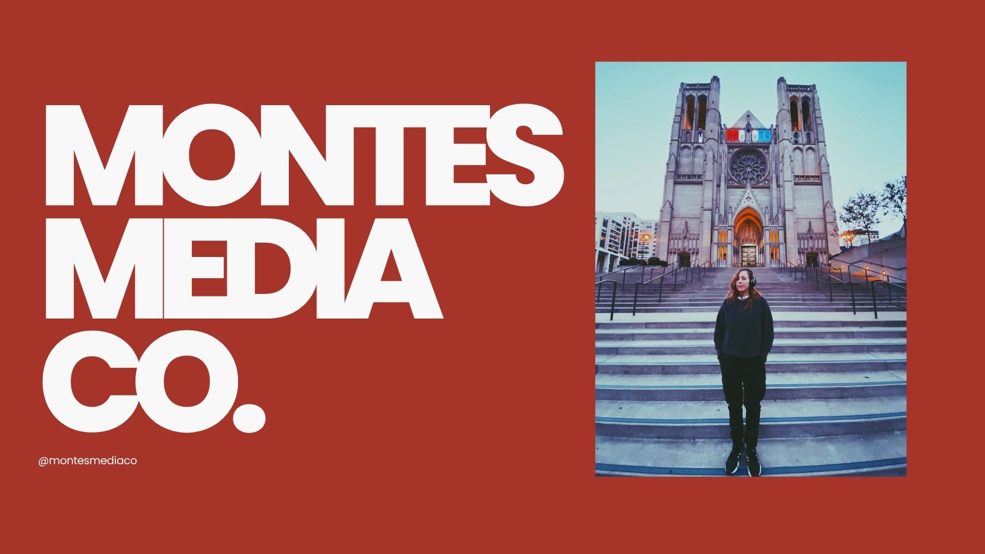 Graphic with a rust-red background featuring the words "MONTES MEDIA CO." in large, bold, white stacked letters on the left. On the right, a vertical photograph shows a person wearing over-ear headphones and dark clothing, standing on grand stone steps in front of a towering gothic cathedral at dusk.